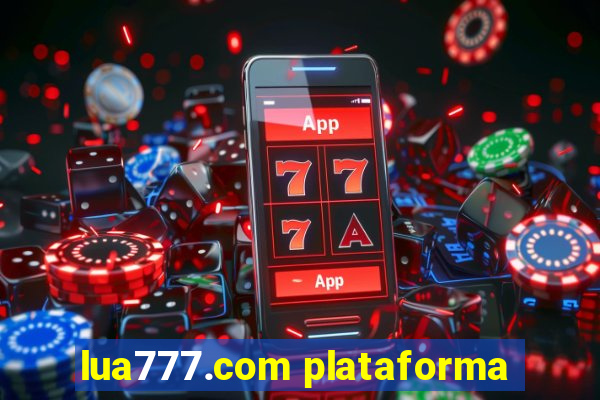 lua777.com plataforma